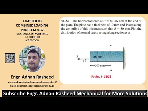 Problem 8-32 | Combined Loading | Mechanics of materials RC Hibbeler | Stress | Mechanics