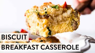 Biscuit Breakfast Casserole | Sally's Baking
