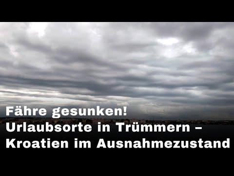 Ferry sunk: Severe storms shake Croatia – Chaos on the Adriatic