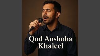 Download lagu Qod Anshoha mp3