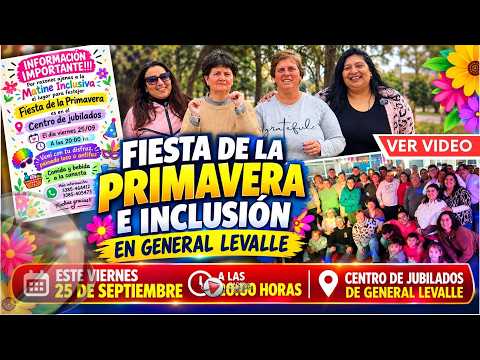 Fiesta de la Primavera e Inclusión en General Levalle 🌸