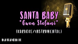 Gwen Stefani - Santa baby (Karaoke)