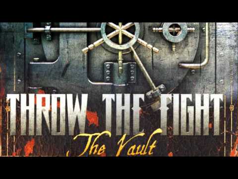 Throw the Fight -  I Know