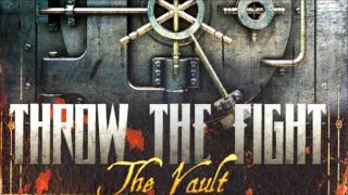 Throw the Fight -  I Know