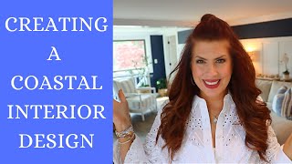 CREATING A COASTAL THEME / OUR NEW HOME