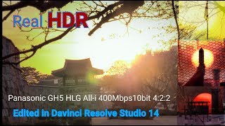HDR video:  GH5 HLG All-i 400Mbps 10bit 4:2:2 24P Edited in Davinci Resolve Studio 14