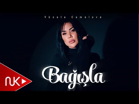 Vusale Camalova - Bagisla 2025 (Yeni Klip)