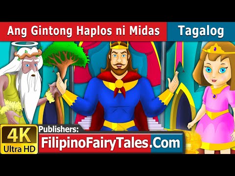 Ang Gintong Haplos ni Midas | Kwentong Pambata | Mga Kwentong Pambata - Filipino Fairy Tales