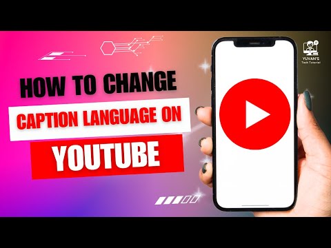 How to Change Caption Language on YouTube
