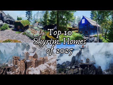 Top 10 Skyrim Homes of 2025!