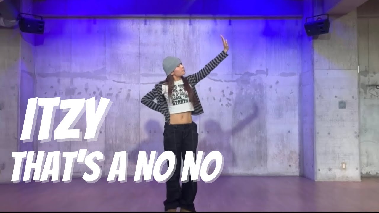 ITZY - THAT'S NO NO Dance Cover｜KPOP Dance Tutorial｜Dance Studio MARU  (yuko)