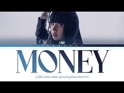 LISA MONEY Lyrics (Color Coded Lyrics)