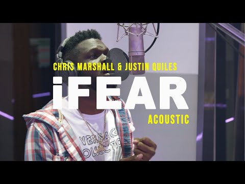 Chris Marshall, Justin Quiles - iFear (Acoustic)
