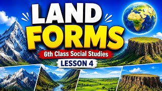 4th Lesson Land Forms 
