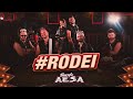 Banda Aesa - Rodei (Clipe Oficial)