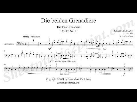 Schumann : The Two Grenadiers - Cello