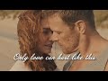 Danny and Evie ONLY LOVE CAN HURT LIKE THIS (Paloma Faith)