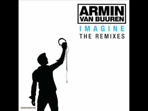 09. Armin van Buuren - Imagine (Paul Miller Remix) HQ