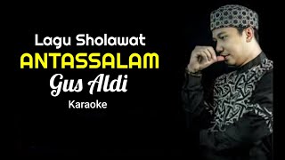 Download lagu Lirik Lagu Sholawat Gus Aldi Antassalam... mp3