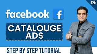 Facebook Product Catalog Ads Tutorial | Catalogue Ads in Facebook | #facebookadscourse