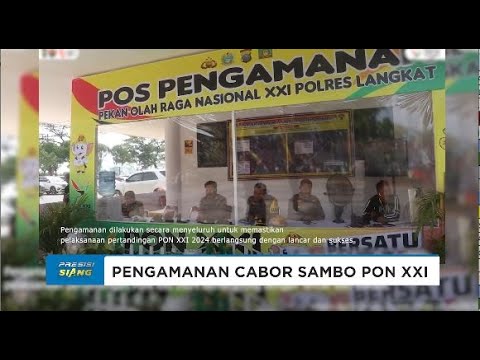 POLRES LANGKAT MELAKSANAKAN PENGAMANAN CABANG OLAHRAGA SAMBO PADA AJANG PON XXI