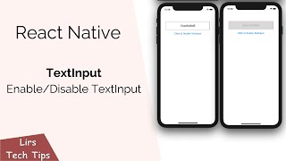 React Native: Enable/Disable TextInput