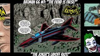 Batman 66 Comics #7: "The Fiend is False!" &  "The Joker's Layoff Riot!"