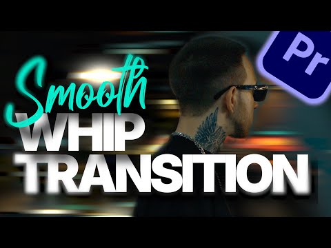 How to create a SMOOTH WHIP TRANSITION in Premiere Pro