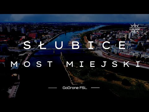 SŁUBICE | MOST MIEJSKI | Dzień | HD