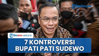 7 Kontroversi Bupati Pati Sudewo yang Picu Demo Besar-besaran hingga Pansus Hak Angket DPRD