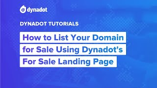 How to List Your Domain For Sale Using Dynadot
