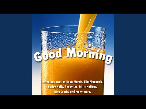 Good Morning Mister Echo