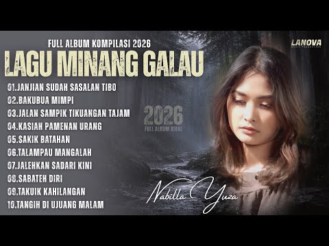 Nabilla Yuza - Janjian Sudah Sasalan Tibo | Full Album Minang