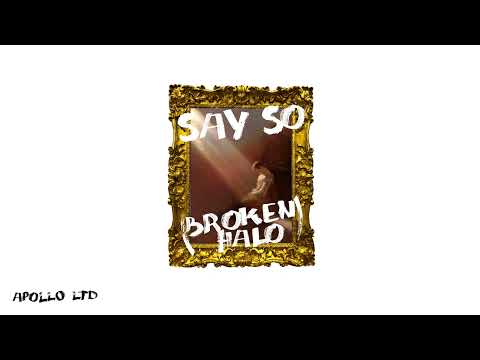 Apollo LTD - "Say So (Broken Halo)" [Official Audio Video]
