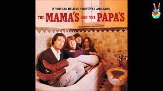 The Mamas &amp; The Papas - 06 - Go Where You Wanna Go (by EarpJohn)