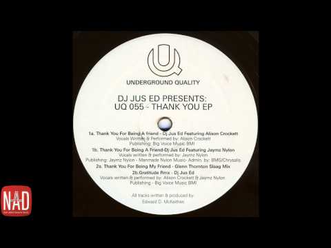 DJ Jus Ed ft. Alison Crockett - Thank You For Being A Friend