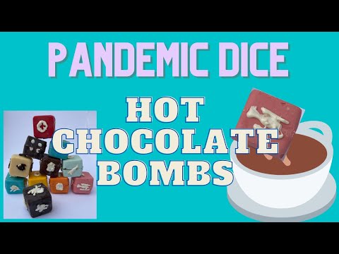 Board Game Bakes: How to make Pandemic dice Hot Chocolate BOMBS!