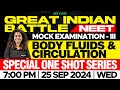 Target NEET 2025 GIB NEET Exam III Special One Shot Series Body Fluids Circulation Xylem