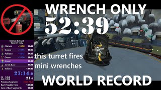 Ratchet & Clank Wrench Only in 52:39 - WR