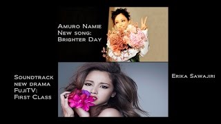 Namie Amuro- 安室奈美恵 - Brighter Day [First Class ファーストクラス]-Erika Sawajiri 沢尻 エリカ