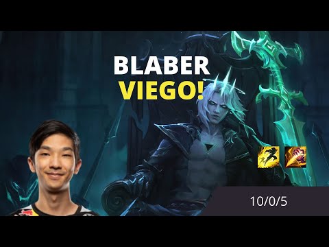BLABER PLAYS VIEGO JUNGLE 10/0/5 | PRO PLAYER REPLAY