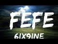 6IX9INE - FEFE (Lyrics / Lyric Video) ft. Nicki Minaj  | 30mins with Chilling music
