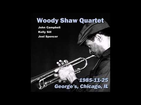 Woody Shaw Quartet - 1985-11-25, George's, Chicago, IL (part I)