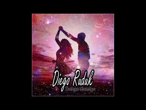 Diego RuduK - Dança Comigo