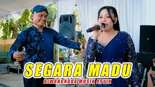 Download lagu SEGARA MADU - DIWANGKARA MUSIK ASYIK mp3 Download lagu SEGARA MADU - DIWANGKARA MUSIK ASYIK mp3