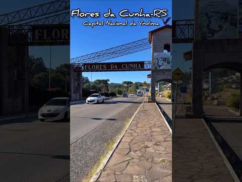 FLORES DA CUNHA-RS na Serra Gaúcha #serragaucha #turismors #floresdacunha #capitaldovinho #uva