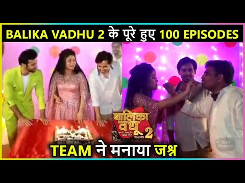Balika Vadhu 2 Team Celebrates 100 Episodes | Cake Cutting | Shivangi Joshi, Randeep Rai