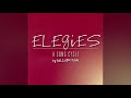 Elegies: A Song Cycle (2003)