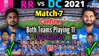 IPL 2021 Match-7 | Delhi Capitals vs Rajasthan Royals Match Playing 11 | DC vs RR Match Playing 11