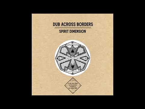 Dub Across Borders - Madala